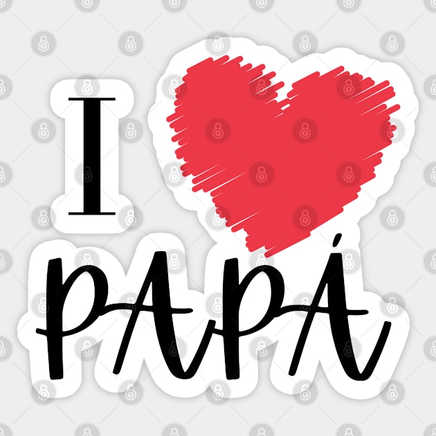 i love dad Sticker by sanaca